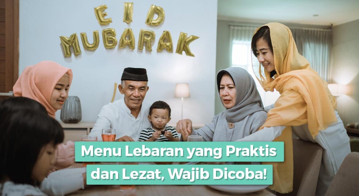 menu lebaran yang praktis
